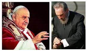 Efemerides año 1962 7 papa Juan XXIII y Fidel Castro